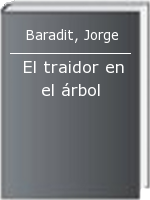 El traidor en el árbol