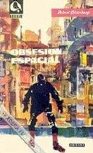 Obsesión espacial