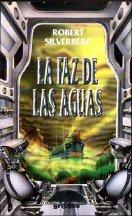 La faz de las aguas