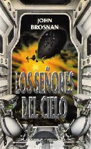 Los señores del cielo