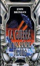 La guerra de los señores del cielo