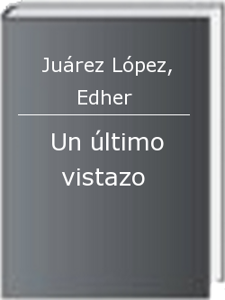 Un último vistazo