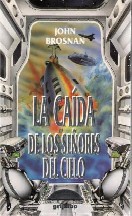 La caída de los señores del cielo