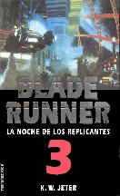 La Noche de los replicantes