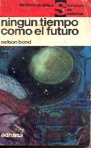 Ningún tiempo como el futuro