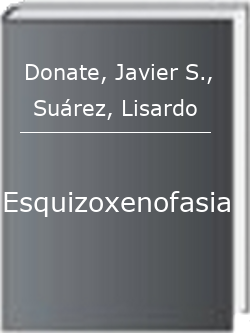 Esquizoxenofasia