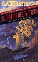 El destino de los clanes