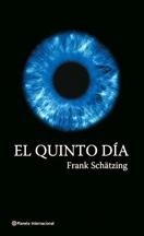El quinto día