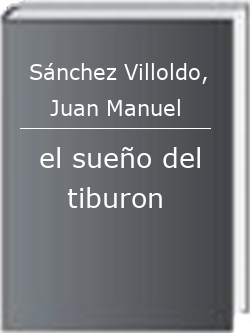 El sueño del tiburon