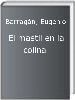 El mastil en la colina