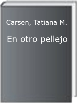 En otro pellejo
