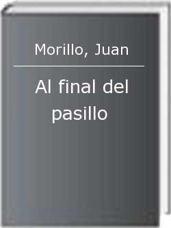 Al final del pasillo
