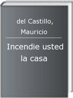 Incendie usted la casa