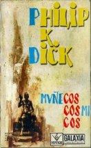 Idios Kosmos. Claves para Philip K. Dick.