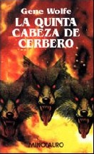 La quinta cabeza de Cerbero