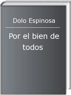 Por el bien de todos