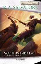 Noche Sin Estrellas (El legado del Drow 2)