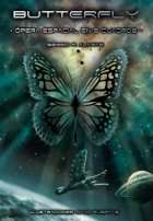 Butterfly. Ópera espacial en 5 cuadros