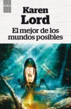 El Mejor de Los Mundos Posibles