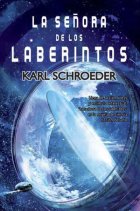 La señora de los laberintos