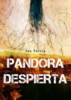 Pandora despierta