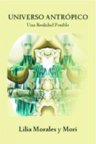 Universo Antrópico - Una Realidad Posible