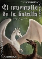El murmullo de la batalla