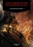 Los cuentos de Rocavarancolia II