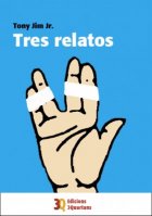 Tres relatos