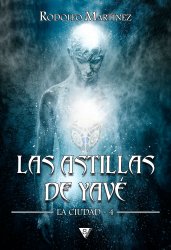 Las astillas de Yavé
