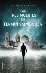 Las tres muertes de Fermín Salvochea