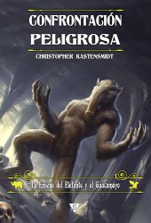 Confrontación peligrosa