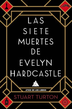 Las siete muertes de Evelyn Hardcastle