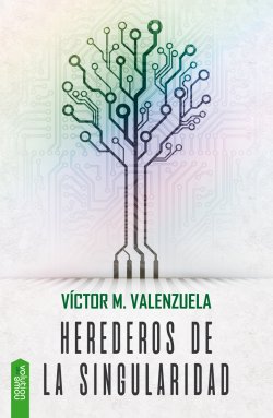 Herederos de la singularidad
