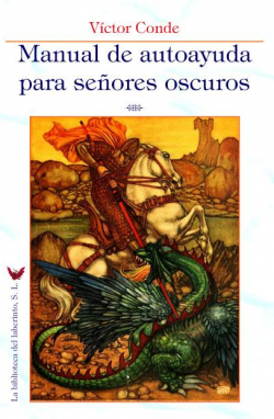 Manual de autoayuda para señores oscuros
