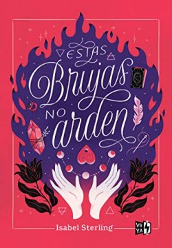 Estas brujas no arden