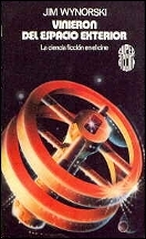 Vinieron del espacio exterior