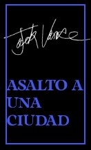 Asalto a una ciudad