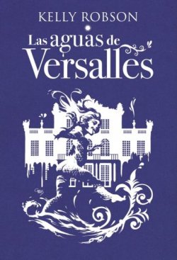 Las aguas de Versalles