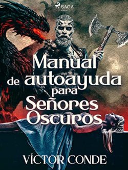 Manual de autoayuda para Señores Oscuros