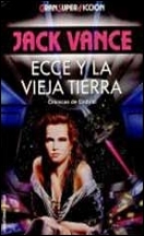 Ecce y la vieja Tierra