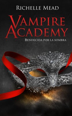 Bendecida por la sombra