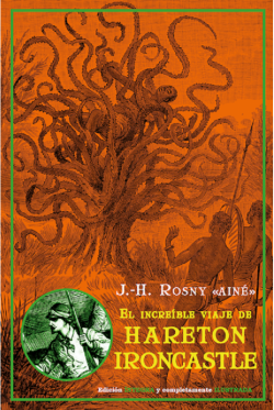 El increíble viaje de Hareton Ironcastle