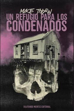 El refugio de los condenados