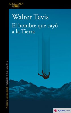El hombre que cayó a la Tierra