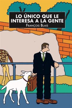 Lo único que le interesa a la gente
