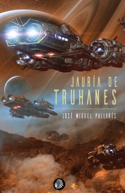 Jauría de truhanes