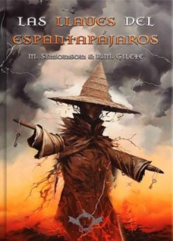 Las llaves del espantapajaros