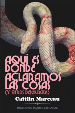 Aquí es donde aclaramos las cosas (Y otras desgracias)