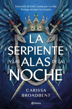 La serpiente y las alas de la noche